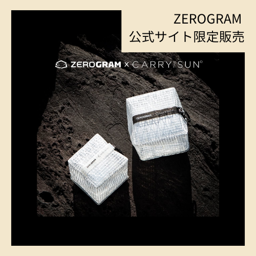 ZEROGRAM×CARRY THE SUN®